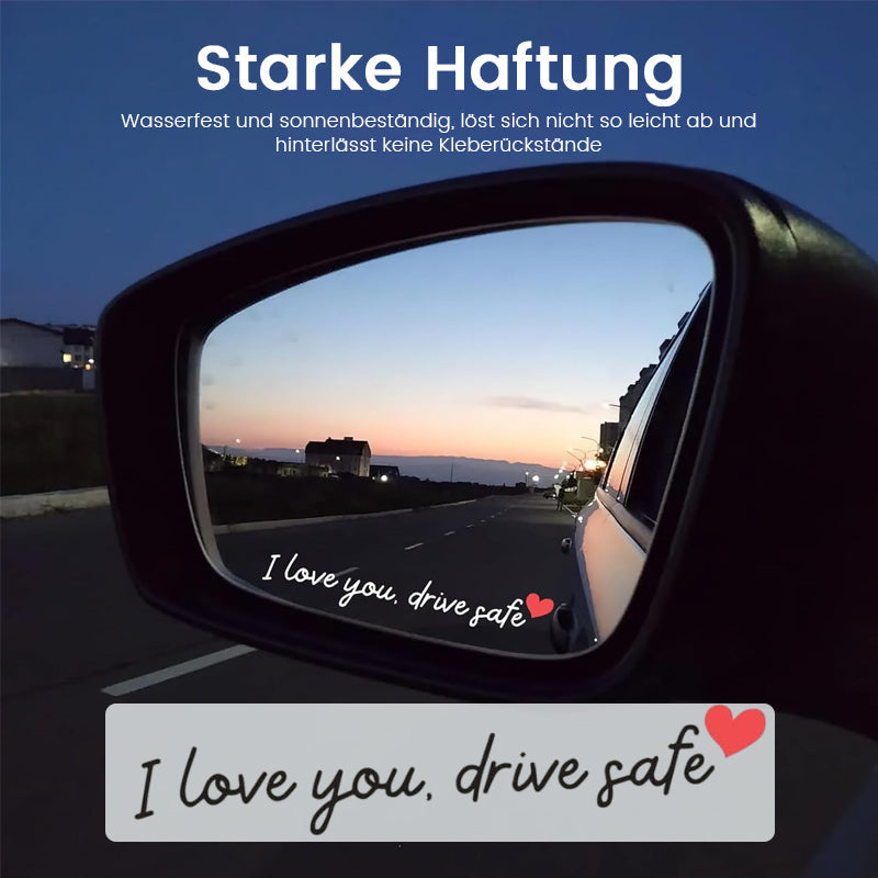 “I Love You Drive Safe“ Mirror stickers/„I Love You Drive Safe“ Autoaufkleber